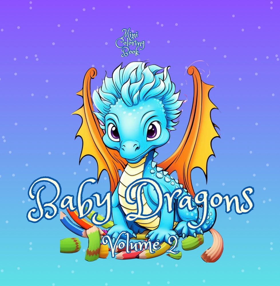BABY DRAGONS (Volume 2) - Mini Muffin Bookstore