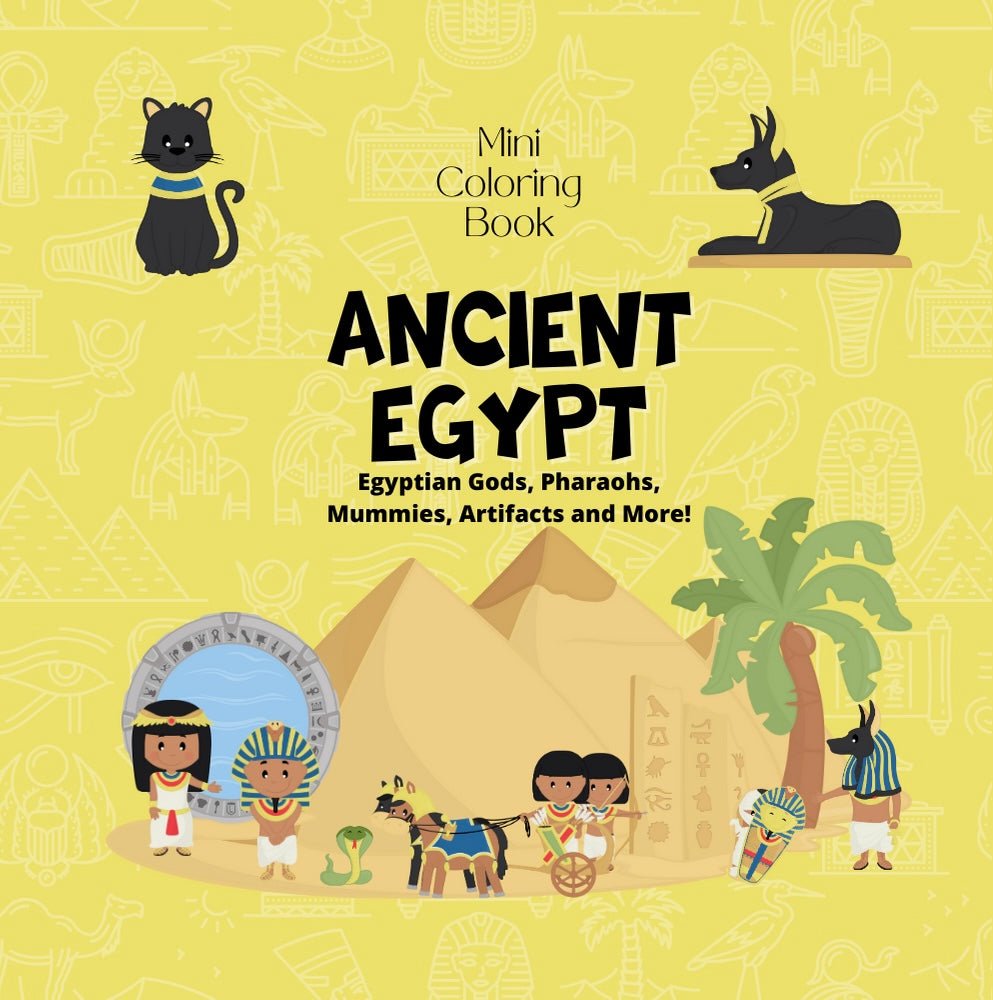 Mini Coloring Book ANCIENT EGYPT Egyptian Gods, Pharaohs, Mummies, Artifacts and More! - Mini Muffin Bookstore