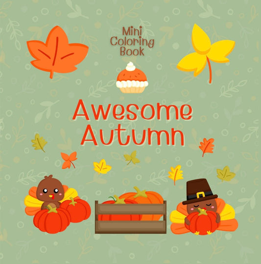 Mini Coloring Book AWESOME AUTUMN - Mini Muffin Bookstore