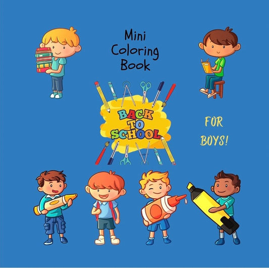 Mini Coloring Book BACK TO SCHOOL FOR BOYS - Mini Muffin Bookstore