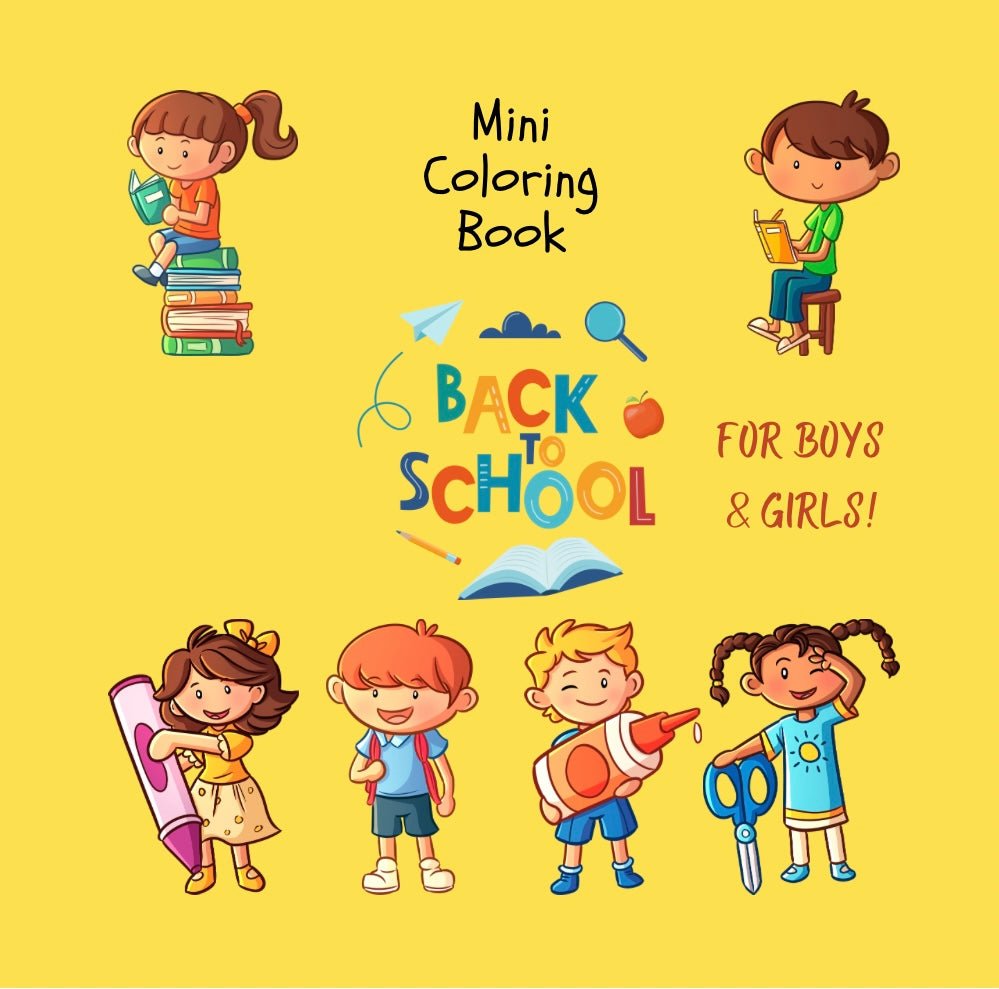 Mini Coloring Book BACK TO SCHOOL FOR BOYS & GIRLS - Mini Muffin Bookstore