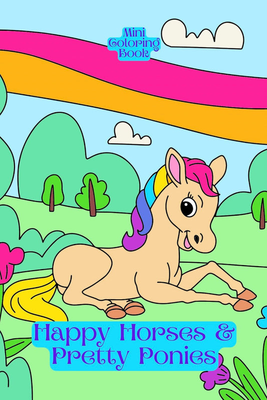 Mini Coloring Book HAPPY HORSES & PRETTY PONIES - Mini Muffin Bookstore