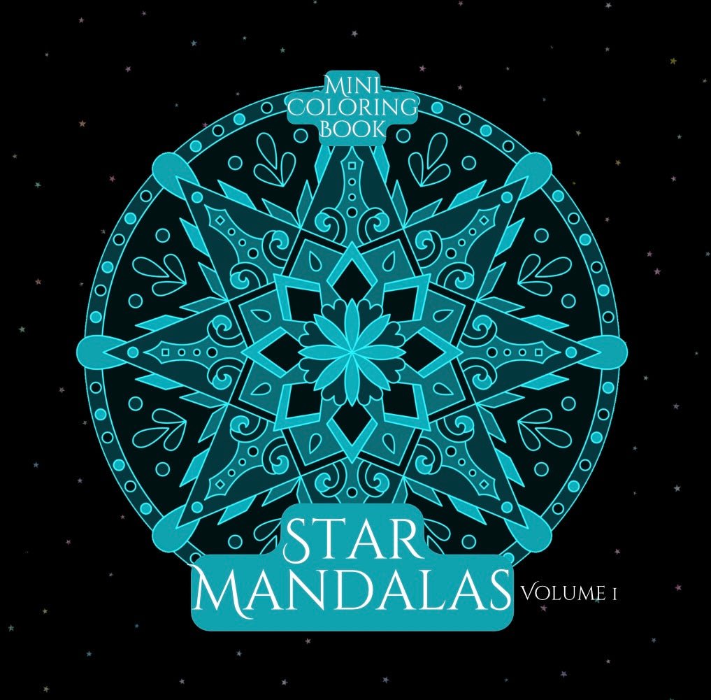 Mini Coloring Book STAR MANDALAS (Volume 1) - Mini Muffin Bookstore