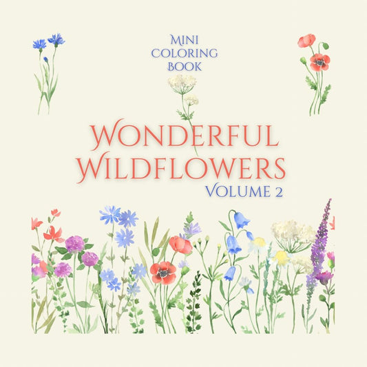 Mini Coloring Book WONDERFUL WILDFLOWERS (Volume 2) - Mini Muffin Bookstore