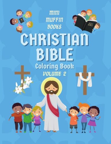 CHRISTIAN BIBLE Coloring Book (Volume 2) - Mini Muffin Bookstore