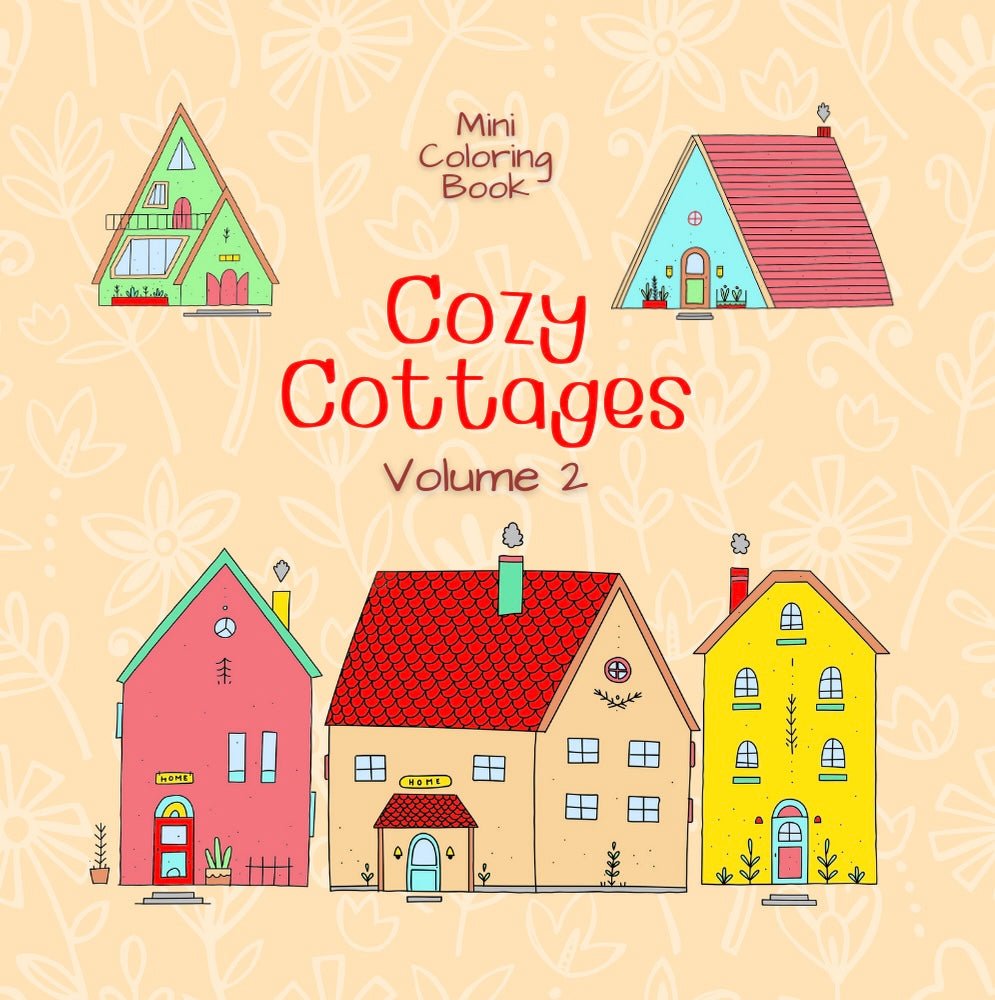 Mini Coloring Book COZY COTTAGES (Volume 2) - Mini Muffin Bookstore