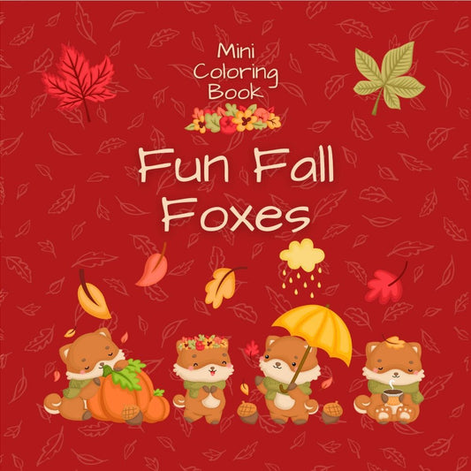 Mini Coloring Book FUN FALL FOXES - Mini Muffin Bookstore