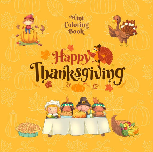 Mini Coloring Book HAPPY THANKSGIVING - Mini Muffin Bookstore