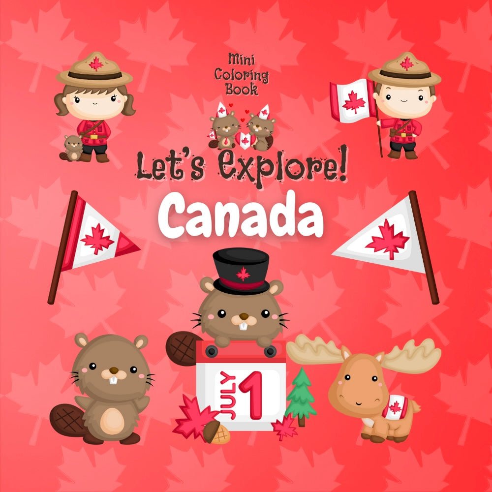 Mini Coloring Book LET’S EXPLORE! CANADA - Mini Muffin Bookstore