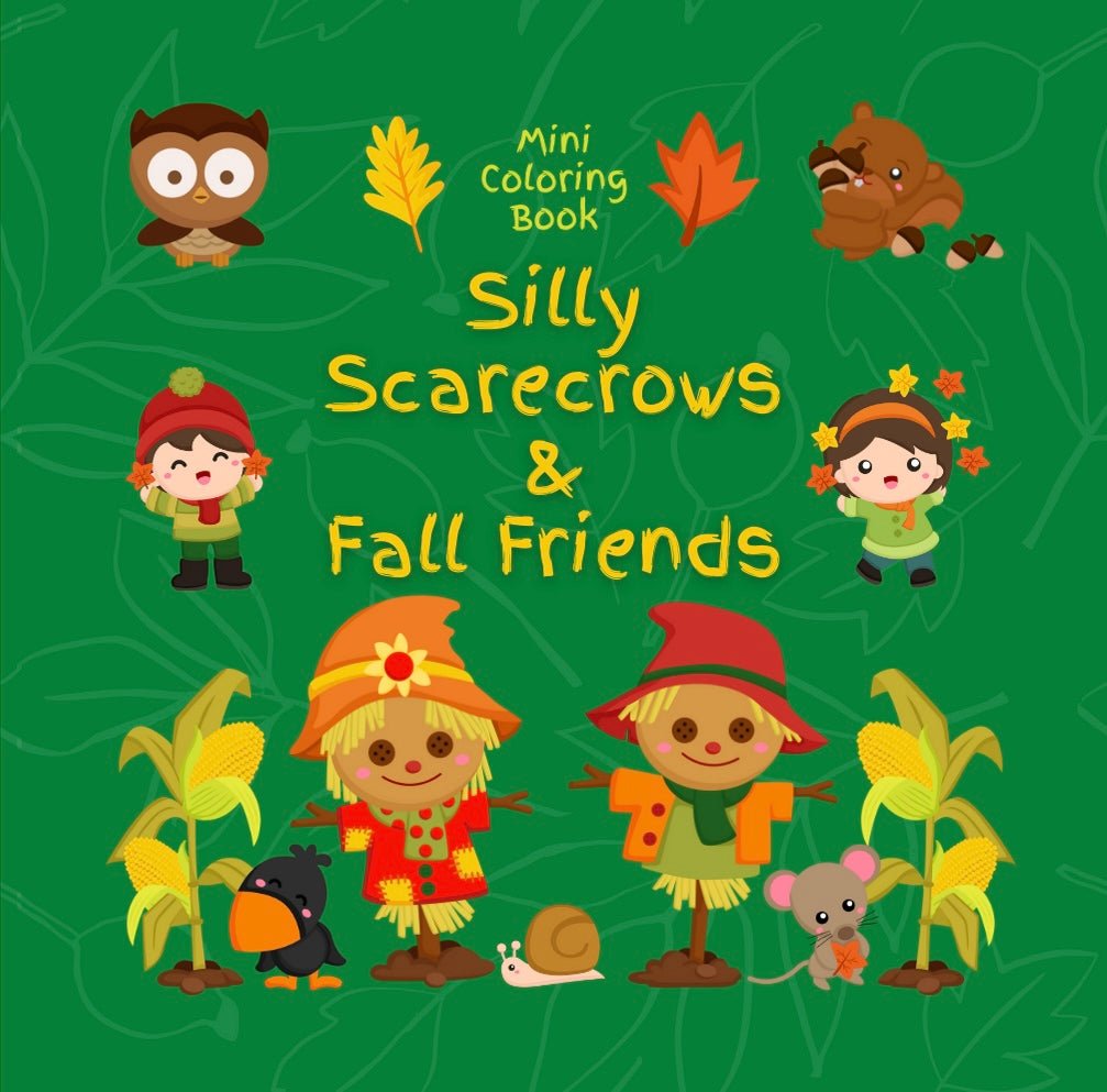 Mini Coloring Book SILLY SCARECROWS & FALL FRIENDS - Mini Muffin Bookstore