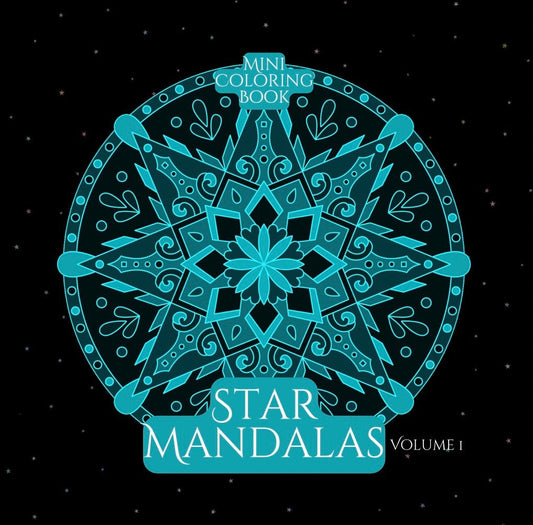 Mini Coloring Book STAR MANDALAS (Volume 1) - Mini Muffin Bookstore