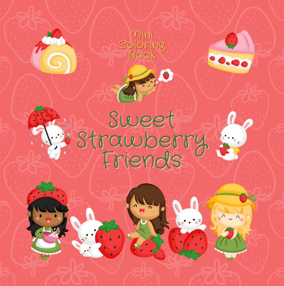 Mini Coloring Book SWEET STRAWBERRY FRIENDS - Mini Muffin Bookstore