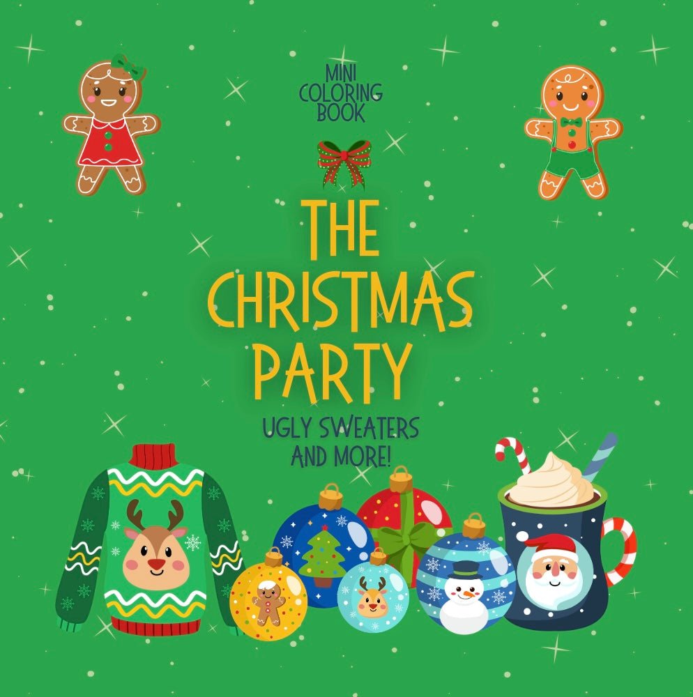 THE CHRISTMAS PARTY Ugly Sweaters and More! - Mini Muffin Bookstore